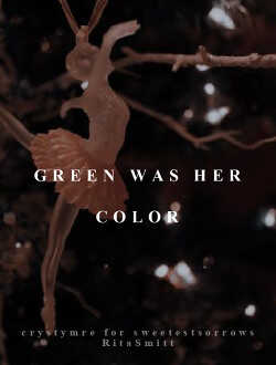 Зелёный был её цветом (ЛП) - "crystymre"