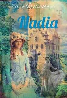 Nadia  - "Vera Rostovskaya"