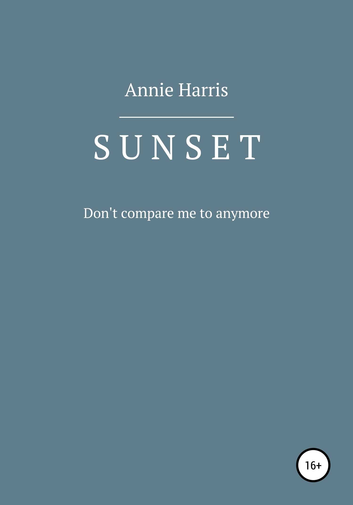SUNSET - Annie Harris