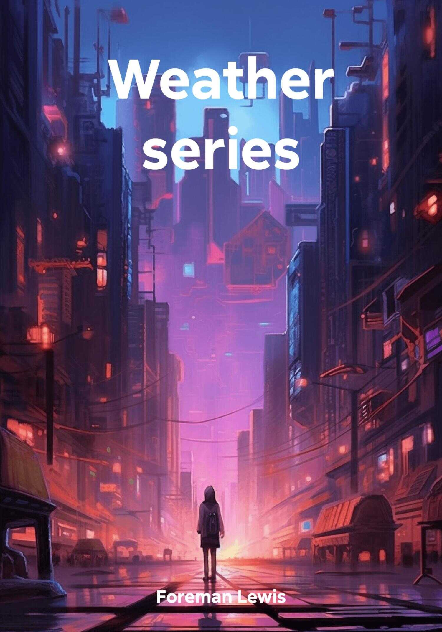 Weather series - Lewis Foreman