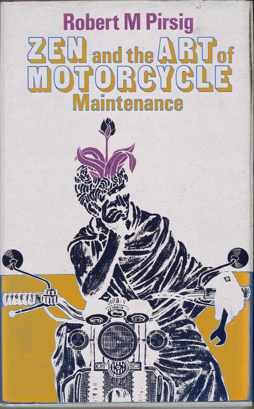 Дзен и искусство ухода за мотоциклом: исследование о ценностях - Роберт М. Пирсиг