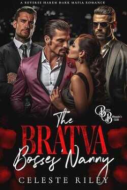 Няня Боссов Братвы (ЛП) - Райли Селеста