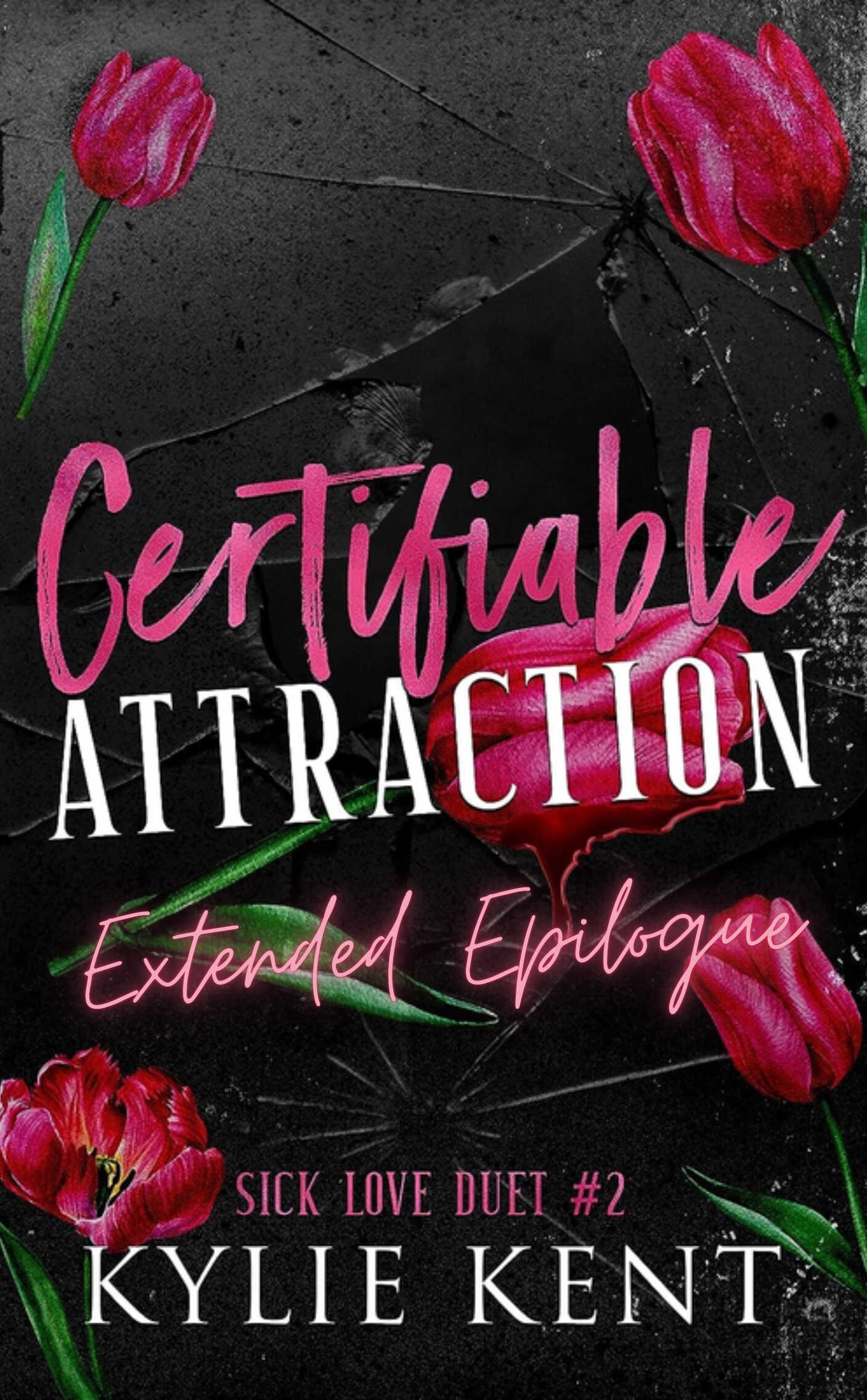 Sick Love. Расширенный эпилог - Кайли Кент