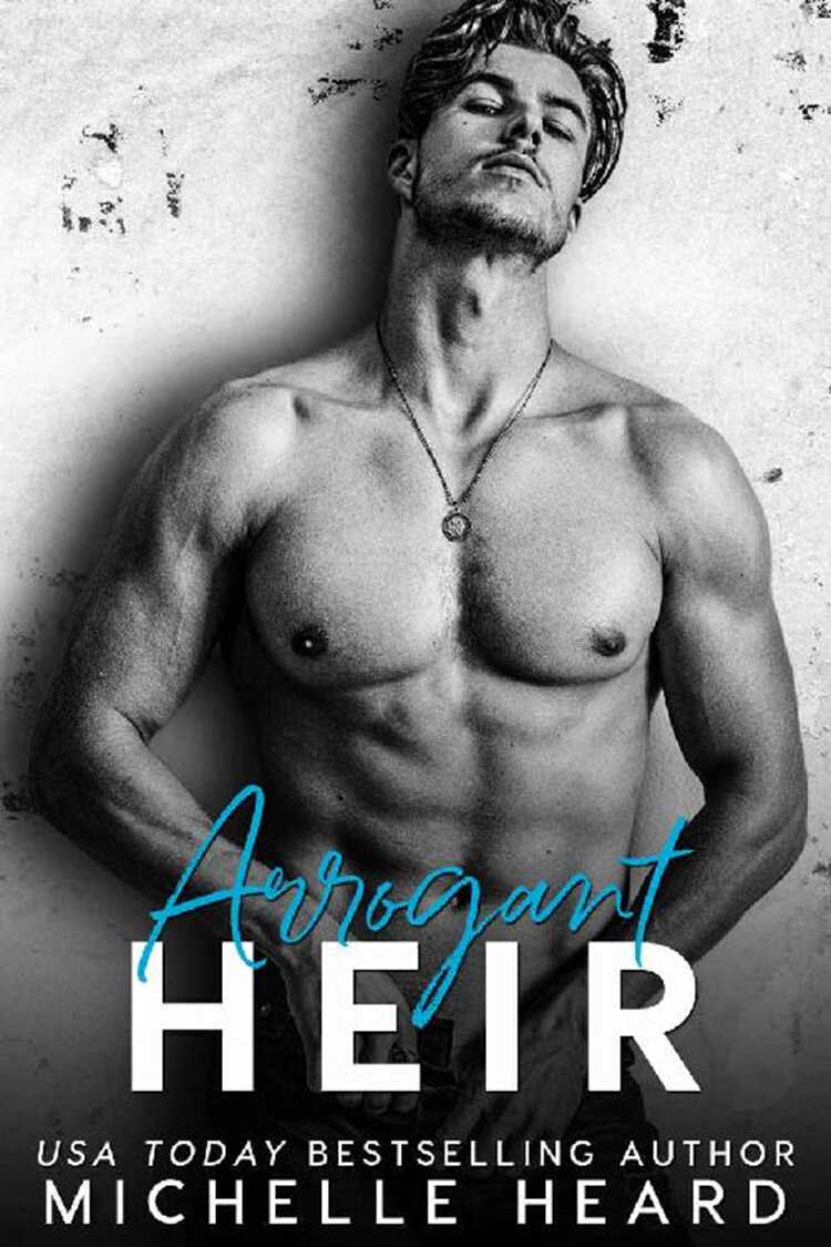 Высокомерный наследник - Мишель Хёрд